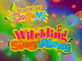 Magical DoReMi Witchling Sing-a-Long - Mirabelle's Theme