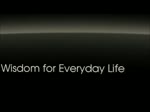 Wisdom for Everyday Life Television Broadcast Commercial
