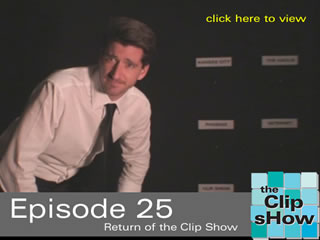 25 The Clip Show - The Return