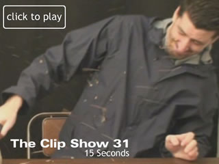 31 The Clip Show - 15 Seconds