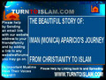 RECOMMENED Iman Aparicio From Christianity to Islam TurnToIslam.avi