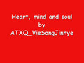 Heart, mind and Soul_ATXQ-VieSongJinhye