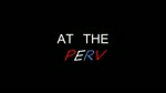Perv Verve at the Video Store Promo