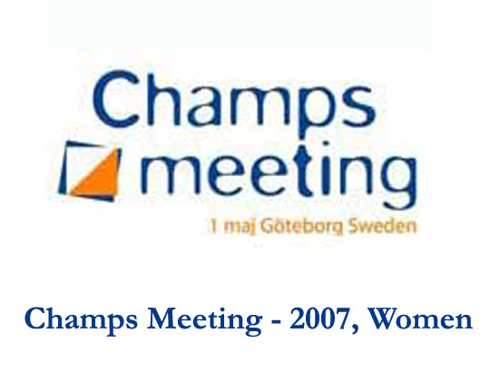 Champs Meeting 2007, Women