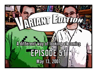 Variant Edition Episode 51