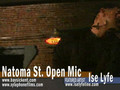 Natoma St. Open Mic - Ise Lyfe pt 3 of 5