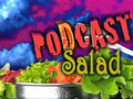 Podcast Salad 35: Paper Warcraft Streetfiire Deserted Train