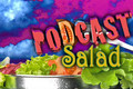 Podcast Salad 18: Hockey Ninja Martial DJ Pwnage