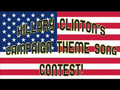 Hillary 08' Help pick my campaign song!