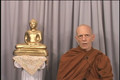 Buddha Dharma- Part 6.mpg - Annicca Impermanence