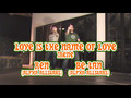 Love is The Name of Love - Irene