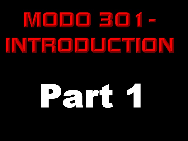 Modo 301 part 1