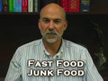 The Truth about Junk Food & Fast Food, Clinical Nutrition 