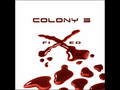Colony 5 - A New World Arise