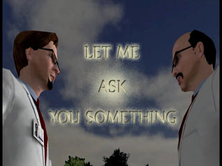 LET ME ASK YOU SOMETHING PT 2