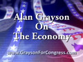Alan Grayson on the Economy
