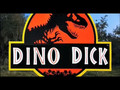 Dino Dick