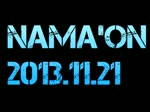 Nama'On 2013.11.21 (2013.11.23 On Air) 