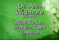 RARE Dr. Ann Wigmore Raw Food Diet - Protein Video