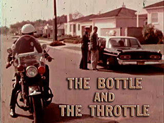 The Bottle And The Throttle