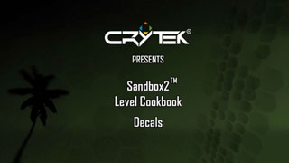 Sandbox2 Level Cookbook: Decals