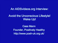 Avoid the Unconscious Lifestyle! Wake Up!