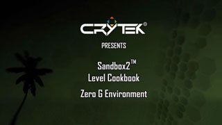 Sandbox2 Level Cookbook: Zero-G Environment