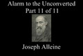 #11 - Alarm to the Unconverted - Part 11 of 11