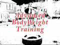 Advanced Bodyweight Training - Killer Workout Routine