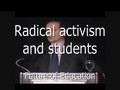 Radical activism – impact on education