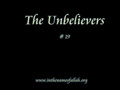 19 Idiots Guide to Islam- The Unbelievers - Part 19