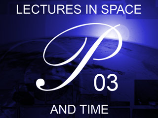 lectures in time space 03-01-02
