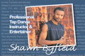Shawn Byfield tap dance choreography and workshops