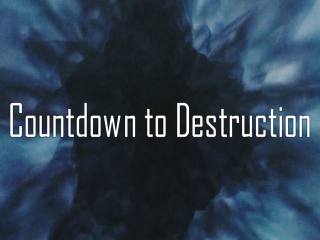 Countdown To Destruction