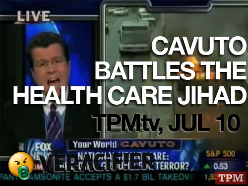 TPMtv: Cavuto Battles the Health Care Jihad