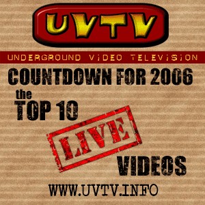 UVTV Top Live Videos of 2006