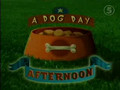 Oggy - A Dog Day Afternoon
