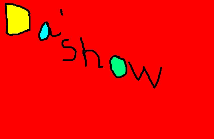 DA'show