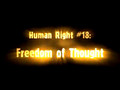 #18 FREEDOM OF THOUGHT - RIGHT