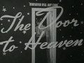 Door To Heaven {1941}