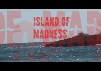 ISLAND OF MADNESS