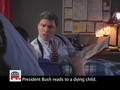 GOP TV - Bush reads to a dying child.