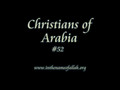 52 Christians Of Arabia Part 52