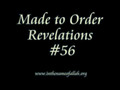 56 Made to Order Revelations   Part 56