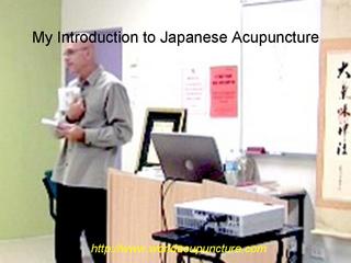 My Introduction to Japanese Acupuncture
