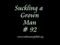 92 Suckling a Grown Man