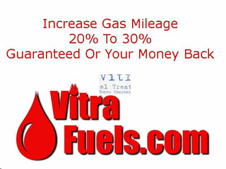 Improve Gas Mileage - MPG VitraFuels.com