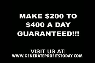 MAKE $200 TO $400 A DAY GUARANTEED!!!