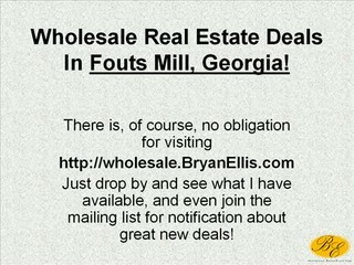 Fouts Mill Wholesale Real Estate Deals from Bryan Ellis