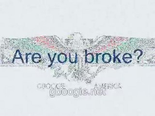 Are you broke?